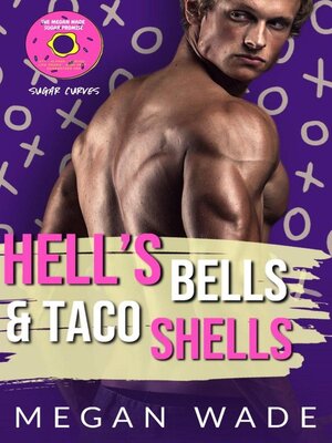 cover image of Hells Bells & Taco Shells